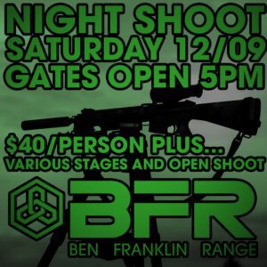 Ben Franklin Range - Night Shoot