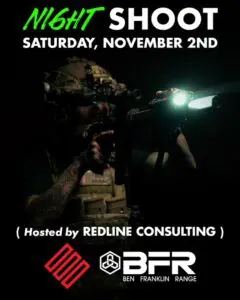 Ben Franklin Range - Redline Consulting Night Shoot